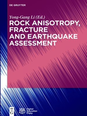 cover image of Rock Anisotropy, Fracture and Earthquake Assessment